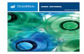 Aire Estéril · 4 Filtración de procesos Donaldson AIRE ESTÉRIL ESTERILIZACIÓN EN SITIO Además de la prefiltración para proteger el filtro final y mejorar la calidad general