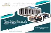 Plan Estratégico de de cuentas2015/(2016)PEDI 2015 - 2020.pdf- Para consolidar a la UPEC como referente nacional de la educación superior. En consecuencia, el Plan Estratégico de