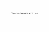 Termodinamica: 1 Ley - Universidad de Sonoradcbs.fisica.uson.mx/archivos/fisgen/08-termodinamica.pdf · termodinamica. Energía Interna y la primera ley de la termodinámica Primera