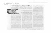 EL CULTURAL, EL MUNDO 13/02/2002 - Ediciones Linteo · 2012-07-16 · de los medios de comunicación. La historia de amor sugerida en Un tinge/ muerto sobre la hierba re- vela también