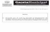GacetaMunicipal · El Reglamento de Anuncios para el Municipio de Querétaro, publicado en la Gaceta Municipal de fecha 24 de agosto de 2005, documento que abrogó el diverso vigente