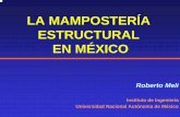 LA MAMPOSTERÍA ESTRUCTURAL EN MÉXICO · MÉTODO SIMPLIFICADO PARA DISEÑO POR SISMO • Se aplica a edificios bajos, regulares y simétricos • Determinación directa del cortante