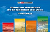 INFORME NACIONAL DE LA CALIDAD DEL AIRE 2013-2014 · En cuanto a la calidad del aire de las ciudades que son parte del Programa Nacional de Vigilancia, cabe indicar que todas cumplen