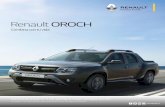 O-FOLLET. OROCH 4x4 F julio - Renault · Comando de vidrios integrados a la puerta del conductor Elevavidrio eléctrico conductor de un solo toque Radio 2-Din con MP3/AUX/Bluetooth®