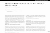INfECCIONES vIRALES EN pIEL y MuCOSAS revista médica... · 2012-11-20 · 795 RESUMEN Diversos virus pueden infectar la piel y las mucosas de los seres humanos, manifestándose en