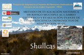 Presentación de PowerPoint - InterCLIMA Perúinterclima.minam.gob.pe/IMG/pdf/Mesa_03_-_Emerson...PRAA PERU CUENCA DEL MANTARO - JUNIN •Subcuenca Shullcas •Nevado Huaytapallana