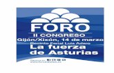 “FORO: la fuerza de Asturias” · • Programa Candidatura Cristina Coto ... entrada del Recinto Ferial donde se celebrará el II Congreso de FORO. Si desea obtener itinerario