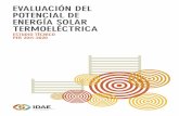 Evaluación del potencial de energía solar termoeléctrica · luación del potencial de las principales tecnologías eléctricas termosolares, en la España peninsular. Ha sido realizado