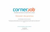 Dossier de prensa - Amazon S3...El trabajo que buscas al alcance de tu celular Dossier de prensa David Rodriguez, CEO de CornerJob: «Aunque buscar trabajo sea algo más serio, hoy