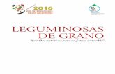LEGUMINOSAS DE GRANO · 2016-10-19 · zonas de producción, calendario de siembra y cosecha de las arvejas, caupíes, frijoles, garbanzos, habas, lentejas, pallares u otros. Esperamos
