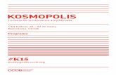 #K15 - Kosmopoliskosmopolis.cccb.org/wp-content/uploads/Programa-Kosmopolis-15.pdf · Ferran Clavell / Silvia Clemares / Robert Coover / Jaume Copons / Raquel Crisóstomo / Jesús