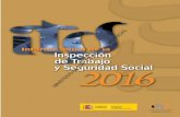 SOCIAL SEGURIDAD Y EMPLEO DE MINISTERIO · 2019-06-13 · Durante 2016, la Inspección de Trabajo y Seguridad Social ha inspeccionado 356.326 centros de trabajo pertenecientes a 283.908