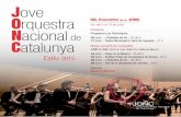 Jrquestra JONC Nacional de Concerts 10 atalunya¨-Encontre... · 2018-12-17 · Jove Orquestra Nacional de Catalunya Estiu 2015 68 è Encontre de la JONC Vic, del 5 al 19 de juliol