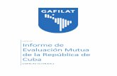 Informe de Evaluación Mutua de la República de Cubagafilat.org.iplan-unix-03.toservers.com/UserFiles//Biblioteca... · 1. Este informe resume las medidas contra el lavado de activos,
