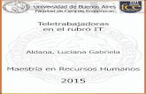 Universidad de Buenos Aires - bibliotecadigital.econ.uba.arbibliotecadigital.econ.uba.ar/download/tpos/1502-0911_AldanaLG.pdf · Universidad de Buenos Aires Facultad de Ciencias 'Económicas