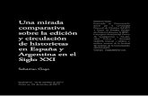 Una mirada - Estudios y Crítica de la Historieta Argentina...Una mirada comparativa sobre la edición y circulación de historietas en España y Argentina en el Siglo XXI Sebástian