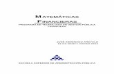 MATEMÁTICAS - ESAPesap.edu.co/portal//wp-content/uploads/2017/10/6-Matematica-Financiera.pdf · Si depositamos en una cuenta de ahorros en un banco $ 6’000.000 y dentro de 9 meses