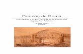 Panteón de Roma - Archivo Digital UPMoa.upm.es/51528/1/TFG_Amich_Alemany_Luis.pdf · 2018-07-06 · El Panteón de Roma fue construido en el 118 d.C., durante el reinado del emperador