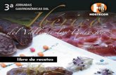 libro de recetas - Turismo de Córdoba · 20 grs. de pipa pelada 50 grs. de queso de cabra 50 grs. de uvas peladas Aceite de oliva Sal Reducción de vinagre balsámico ELABORACIÓN: