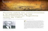 Reseña sobre los conocimientos y la explotación de los ...biblioteca.iapg.org.ar/ArchivosAdjuntos/Petrotecnia/2007-1/Resena.pdf · y la explotación de los hidrocarburos en Argentina