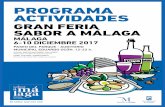 Programa Gran Feria Sabor a Málaga 2017static.malaga.es/malaga/subidas/archivos/2/7/arc_283072.pdfGuerrero, de Pastelería Ramos (La Caleta de Vélez Axa. rquía) 19.00 – 19.45