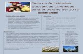 Guía de Actividades Educativas Divertidas para el Verano del 2013ccsd.net/district/summer-learning-guides/pdf/summer... · 2013-05-28 · Guía de Actividades Educativas Divertidas