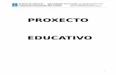 PROXECTO EDUCATIVO completo_1.pdfConselleaía de Educación da Xunta de Galicia, dende o ano 1.989 é, a todos os efectos, un Colexio ... A consideración do colexio como un grupo