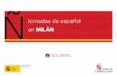 Jornadas de español en MILÁN · 2018-11-14 · Licenciado en Filología Inglesa por la Universidad Salamanca. Actualmente trabaja como encargado del departamento de Relaciones Internacionales