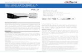 DH-HAC-HFW2601E-Asoporte.tvc.mx/Ingenieria/DAHUA/HFW2601EA36/espa.pdf · · Salida de Video HD/SD conmutable ·Interfaz de Audio en el Micrófono Incorporado ·Lente Fijo 3.6mm ·Max.