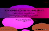 Investigación, interpretación y prácticas educativasleem.fba.unlp.edu.ar/wp-content/uploads/sites/7/2018/04/...La experiencia musical: Abordajes desde la investigación, la interpretación