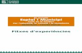 Fitxes d experiències - Fundació Catalana de l'Esplai · Fitxes d ’experiències ... El reforç social de l’estudi assistit ... Des de l’atenció personalitzada i específica