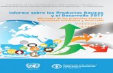 El Informe sobre los Productos Básicos y el Desarrollo 2017 · INFORME SOBRE LOS PRODUCTOS BÁSICOS Y EL DESARROLLO 2017. ... de lo previsto, puede verse amenazado el equilibrio