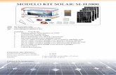 MODELO KIT SOLAR: SI-H2000sitecnosolar.com/wp-content/archivos/2015/08/KIT-DE... · Como la potencia de entrada de CC es demasiado baja, la red de CA (o generador de corriente alterna)