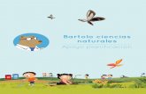 Bartolo ciencias naturales · 2019-07-09 · artolo ciencias naturales · Apoyo planificación Relación con el medio natural y inder cultural: seres vivos y su entorno 1. Viaje a