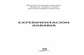 EXPERIMENTACIÓN AGRARIA · 2018-01-09 · sión de procedimientos para el diseño y establecimiento de experimentos, así como para facilitar el cálculo, el análisis y la interpretación