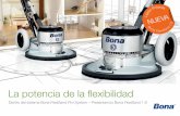 La potencia de la flexibilidad - Home | us.bona.com and Portugal...de las zonas cerradas se mantiene en un nivel óptimo, al mismo tiempo que se minimiza la necesidad de limpiar tras