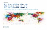 RESUMEN El estado de la democracia en el mundo 2017 ... · el mundo 2017 Examen de la resiliencia democrática Resumen El panorama político actual plantea complejos retos a las democracias