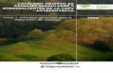 CATÁLOGO ABIERTO DE PAISAJES SINGULARES Y ......CPSS - ANTEPROYECTO - Tomo I. Principios generales para la elaboración del Catálogo 8 reunir un listado de los paisajes más bellos