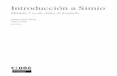 Introducción a Simioopenaccess.uoc.edu/webapps/o2/bitstream/10609/76165/3/Simulación con Simio_Módulo 1...FUOCc PID_00209183 5 Introducción a Simio Introducción Observation Ask