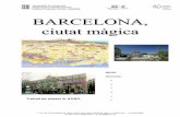 BARCELONA, ciutat màgica · Treball de síntesi 3r ESO BARCELONA, ciutat màgica Curs 17/18 13 6. CALENDARI I HORARI DE LES ACTIVITATS Dilluns, 12 d’abril de 2018 - Situar els