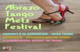 Abrazo ème édition Tango Metz Festivalfestival.abrazo-tango.fr/wp-content/uploads/press/2018/...Programme complet du festival sur festival.abrazo-tango.fr Abrazo Tango Metz Festival