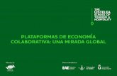 PLATAFORMAS DE ECONOMÍA COLABORATIVA: UNA MIRADA …aept.org/archivos/documentos/ostelea_informe_economia_co... · 2018-04-16 · Plataformas de economía colaborativa: una mirada
