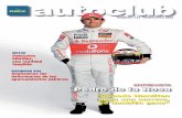 Autoclub Primavera 2009 - RACE Primavera 2009.pdf · de atención, sin olvidar un objetivo común: buscar el ahorro para nuestros socios y clientes. En el interior de este número,