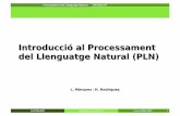 Introducció al Processament del Llenguatge Natural (PLN)bejar/ia/transpas/teoria/5-TLN-Lexico-Sin... · Àmbits del PLN LSI-FIB-UPC Inteligencia Artificial 3 Processament del Llenguatge