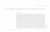 La copla española en América Latina - CORE · Para el estudio de la copla tenemos como punto de partida la poesía popular española de los siglos XVI y XVII, que fue transportada
