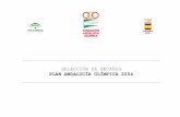 SELECCIÓN DE BECADOS. Plan Andalucía Olímpica 2004 · 2019-05-24 · selecciÓn de becados. plan andalucía olímpica 2004 7 b2 olmedo villar manuel 3º en campeonato de europa
