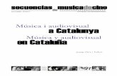 Música y audiovisual en Cataluña · octubre 2007 número extraordinario Música y audiovisual en Cataluña. Consejo de redacción: Josep Balcells, ... publicaciones de la ADMA puede