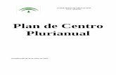 Plan de Centro Plurianual - I.E.S. Ariceliesaricel.org/wp-content/uploads/2019/02/2019_01_29_PLAN... · 2019-02-19 · − 2º BTO Ciencias 1 grupos 31 alumnos − 2º ... el Centro