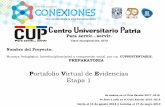 Portafolio Virtual de Evidencias Etapa 1 - …conexiones.dgire.unam.mx/wp-content/uploads/2017/10/CUPs...Portafolio Virtual de Evidencias Etapa 1 Se elabora en el Ciclo Escolar 2017