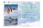 Tratado Antártico y Protocolo de Madrid Ambiente extremo ... · litosfera y de la superficie. La característica peculiar de la criosfera es que al estar por debajo 0 °C hace posible